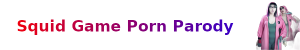 Squid Game Porn Parody logo